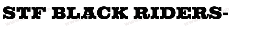 Stf BLACK RIDERS字体转换